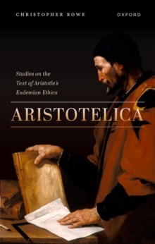 Aristotelica: Studies on the Text of Aristotle’s Eudemian Ethics