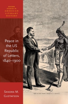 Image for Peace in the US Republic of Letters, 1840-1900