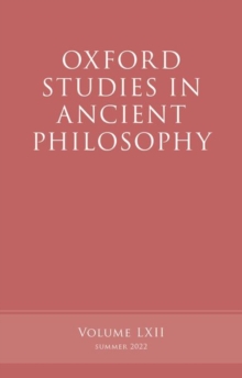 Oxford Studies in Ancient Philosophy, Volume 62