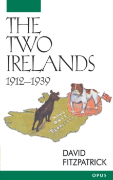 Image for The Two Irelands, 1912-1939