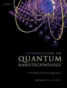 Introduction to Quantum Nanotechnology