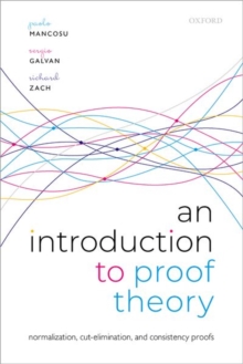 An Introduction to Proof Theory: Normalization, Cut-Elimination, and Consistency Proofs