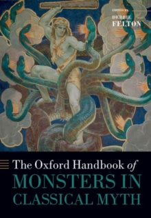 Image for The Oxford Handbook of Monsters in Classical Myth