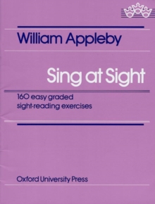 Image for Sing at sight  : 160 easy graded sight-reading exercises