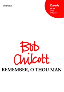 Remember, O thou man