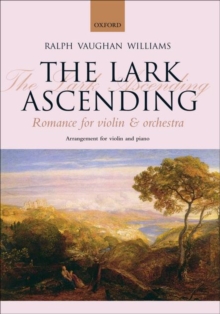 The Lark Ascending: Romance for violin and orchestra