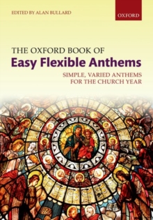 Image for The Oxford Book of Easy Flexible Anthems