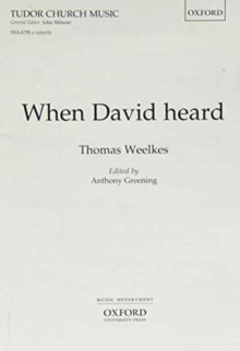 When David heard