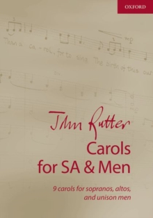 Image for John Rutter Carols for SA and Men : 9 carols for sopranos, altos, and unison men
