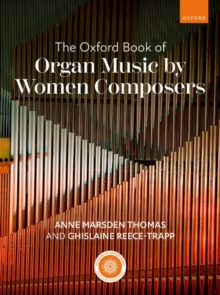 Image for The Oxford Book of Organ Music by Women Composers