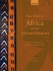 Piano Music of Africa and the African Diaspora Volume 2: Intermediate