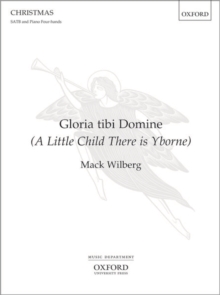 Gloria tibi domine (A Little Child There is Yborne)