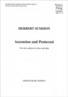 Two Short Anthems for Ascension and Pentecost