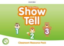Image for Show and Tell: Level 1-3: Classroom Resource Pack