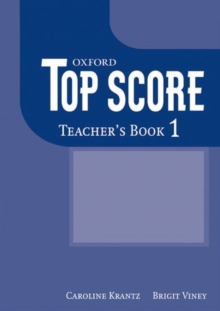 Image for Top Score 1: Teacher's Book