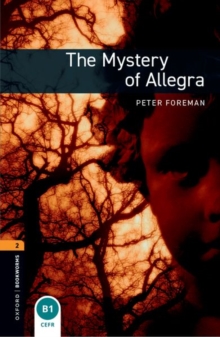The Mystery of Allegra - Foreman, Peter