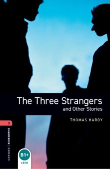 The three strangers and other stories - Hardy, Thomas
