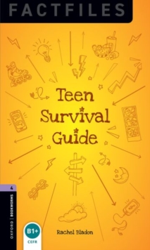 Teen survival guide: graded readers for secondary and adult learners - Bladon, Rachel