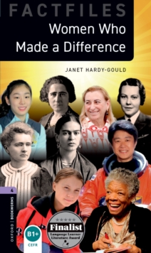 Women Who Made a Difference: Graded Readers for Secondary and Adult Learners - Hardy-Gould, Janet