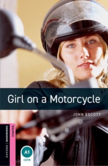 Girl on a Motorcycle - Escott, John