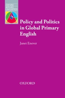 Image for Policy and Politics in Global Primary English