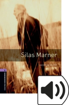 Image for Oxford Bookworms Library: Stage 4: Silas Marner Audio