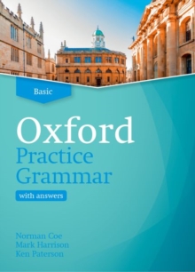 Image for Oxford Practice Grammar: Basic: with Key : The right balance of English grammar explanation and practice for your language level