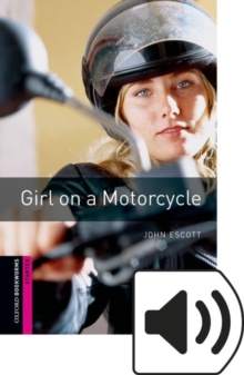 Image for Oxford Bookworms Library: Starter: Girl On a Motorcycle Audio