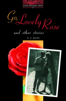 Image for Go, Lovely Rose and Other Stories