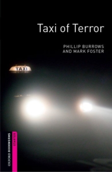 Image for Oxford Bookworms Library: Starter Level:: Taxi of Terror