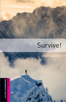 Image for Oxford Bookworms Library: Starter Level:: Survive!