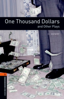 Image for Oxford Bookworms Library: Level 2:: One Thousand Dollars and Other Plays