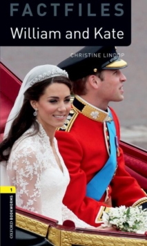 Image for Oxford Bookworms Library Factfiles: Level 1:: William and Kate