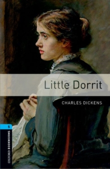Image for Oxford Bookworms Library: Level 5:: Little Dorrit