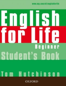Image for English for Life: Beginner: Student's Book