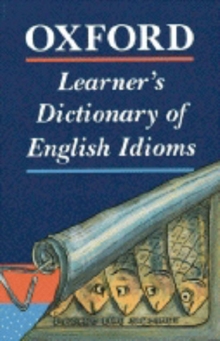 Image for Oxford Learner's Dictionary of English Idioms