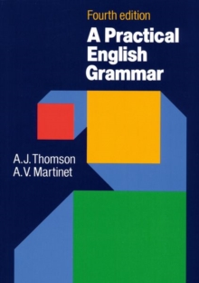 Practical English Grammar: A classic grammar reference with clear explanations of grammatical structures and forms