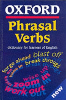 Image for Oxford Phrasal Verbs Dictionary for Learners of English