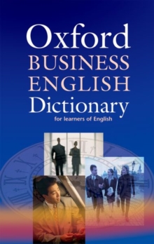 Image for Oxford Business English Dictionary for learners of English