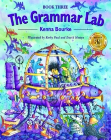Image for The Grammar Lab:: Book Three : Grammar for 9- to 12-year-olds with loveable characters, cartoons, and humorous illustrations