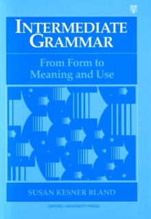 Image for Intermediate Grammar : From Form to Meaning and Use