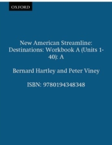 Image for A New American Streamline Destinations: Advanced: Workbook A (Units 1-40)