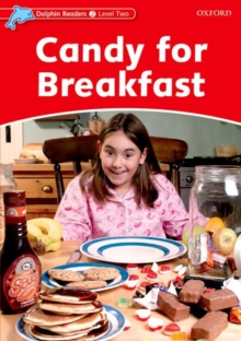 Image for Dolphin Readers Level 2: Candy for Breakfast