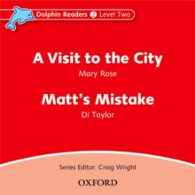 Image for Dolphin Readers: Level 2: A Visit to the City & Matt's Mistake Audio CD