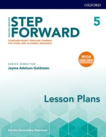 Image for Step forward  : standards-based language learning for work and academic readinessLevel 5,: Lesson plans