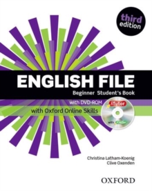Image for English File: Beginner: Student's Book with iTutor and Online Skills
