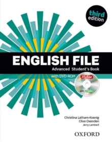 Image for English File: Advanced: Student's Book with iTutor : The best way to get your students talking