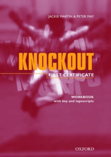 Image for Knockout  : first certificate: Workbook with key and tapescripts
