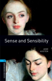 Image for Oxford Bookworms Library: Level 5:: Sense and Sensibility