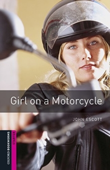 Image for Oxford Bookworms Library: Starter Level:: Girl On a Motorcycle audio pack